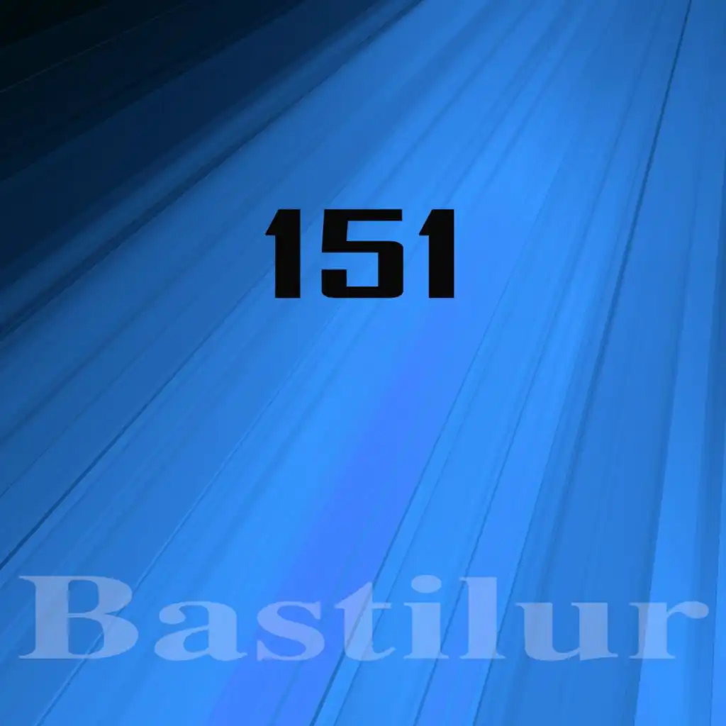 Bastilur, Vol.151