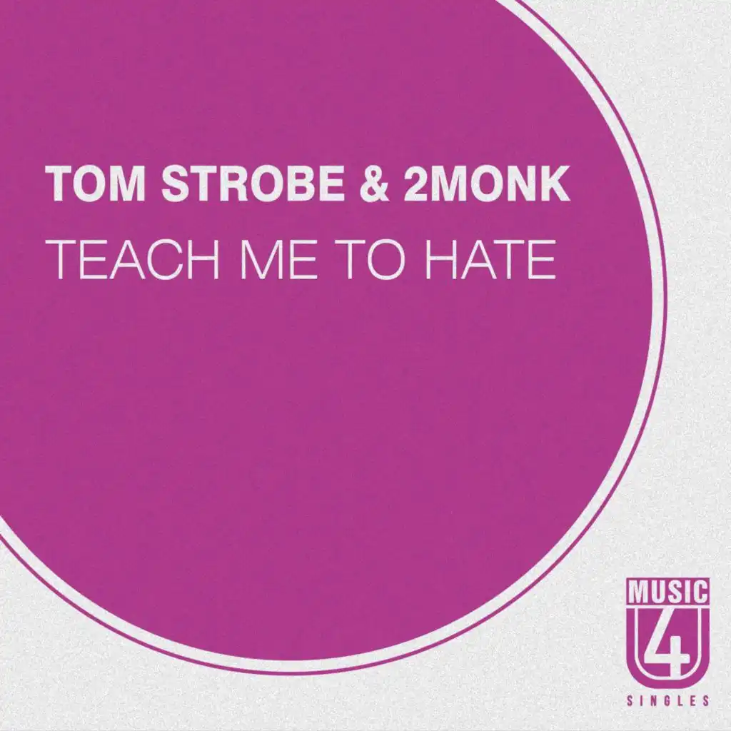 Tom Strobe & 2MONK