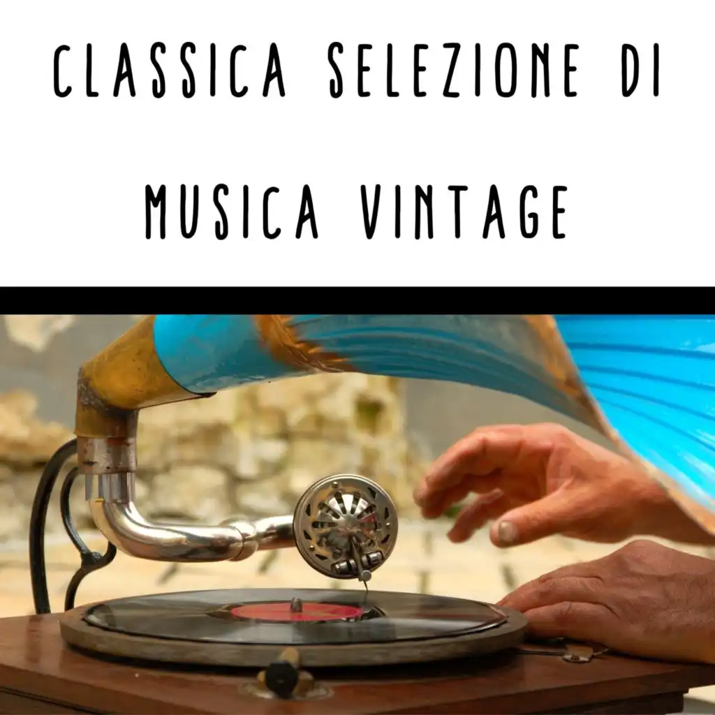 Classica selezione di musica vintage