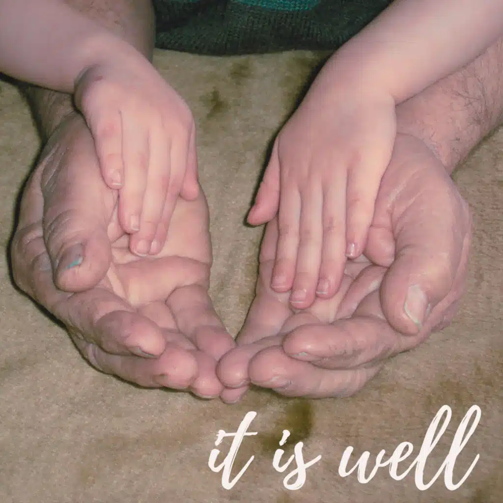 It Is Well