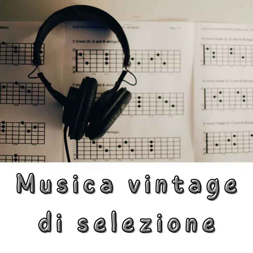 Musica vintage di selezione