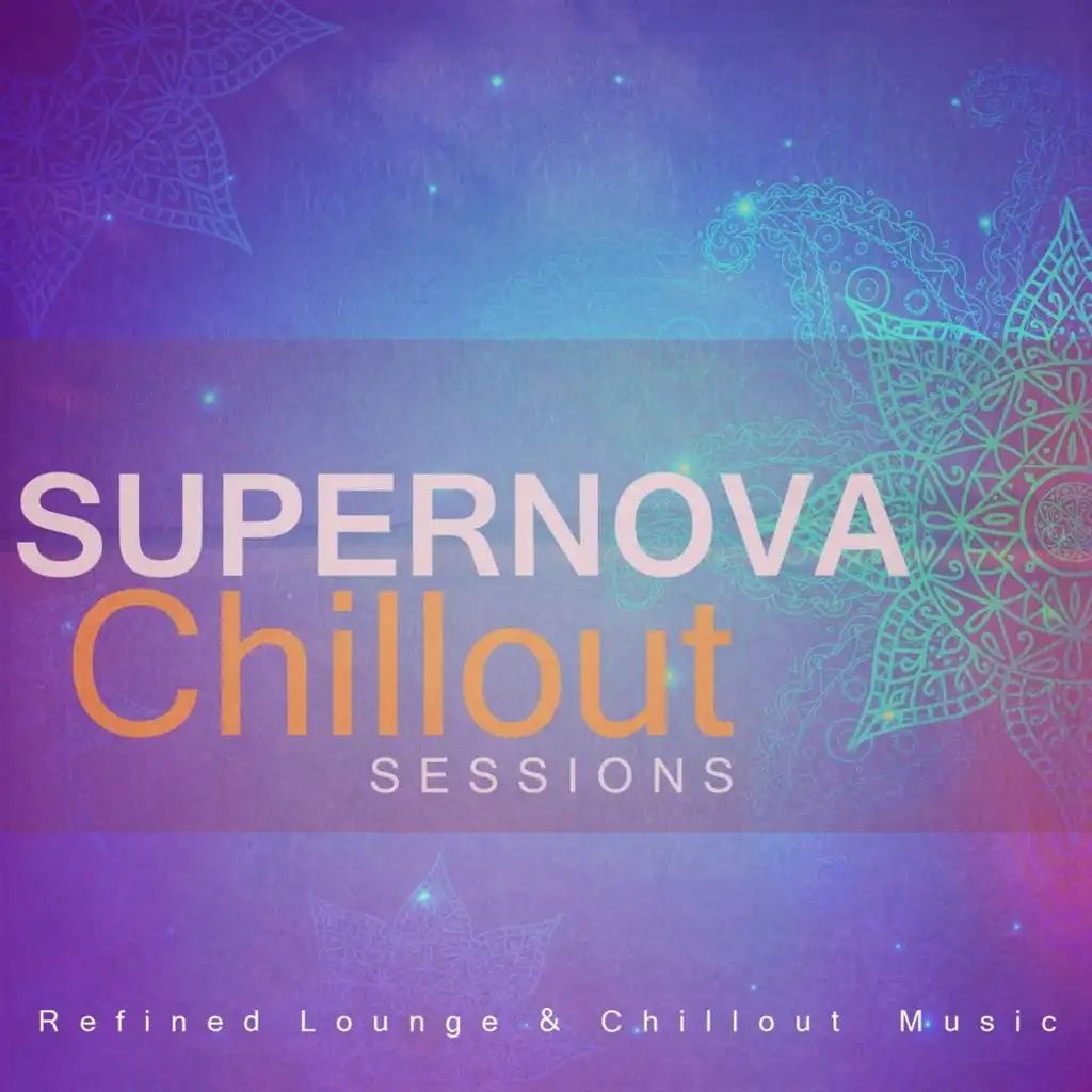 Supernova Chillout Sessions