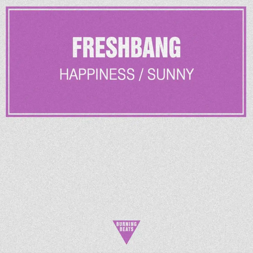Happiness \ Sunny