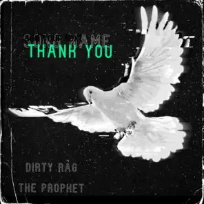 Dirtyrag the Prophet