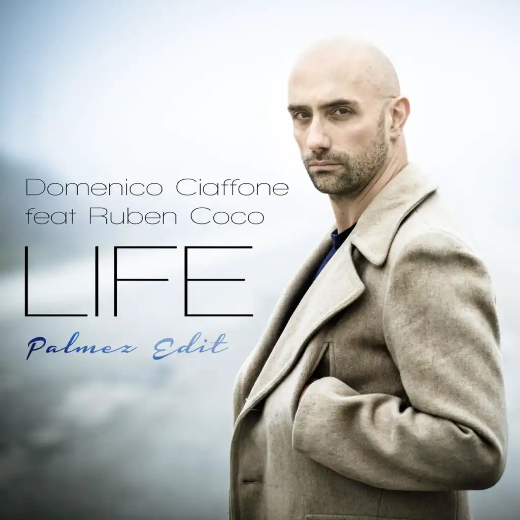 Life (Palmez Edit) [feat. Ruben Coco]