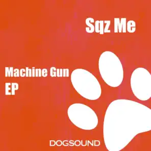 Machine Gun EP