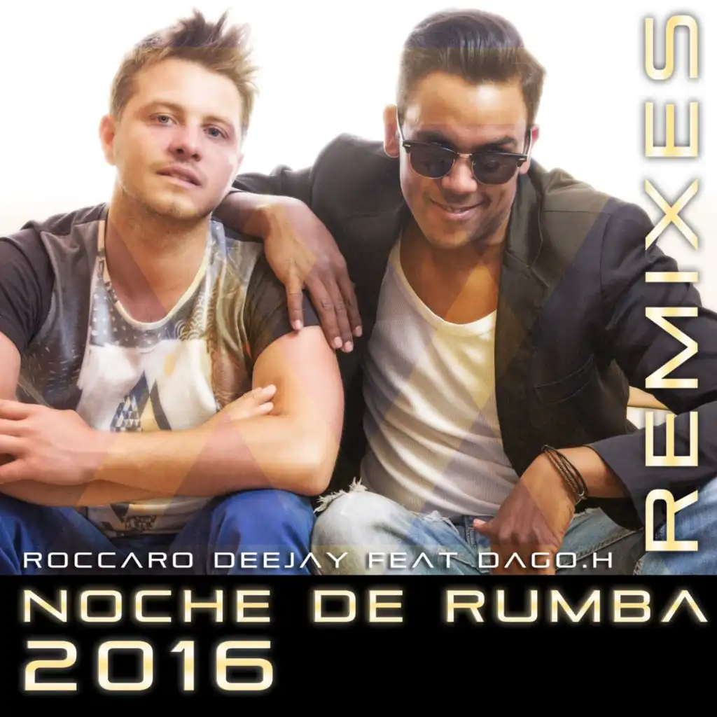 Noche De Rumba (Maximo Music Extended Remix)