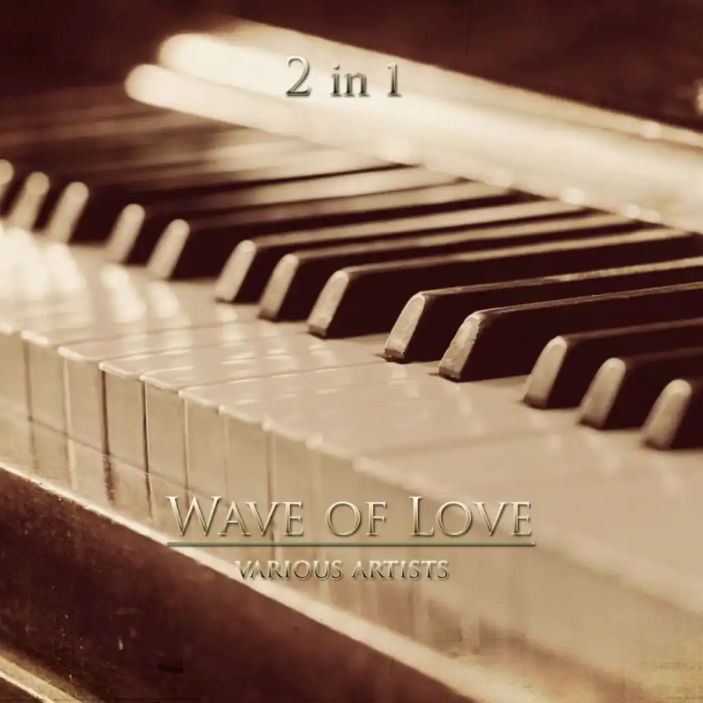 Wave Of Love