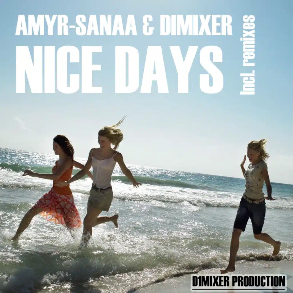 Nice Days