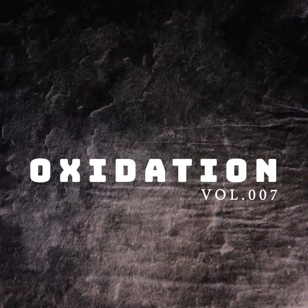 Oxidation, Vol. 007