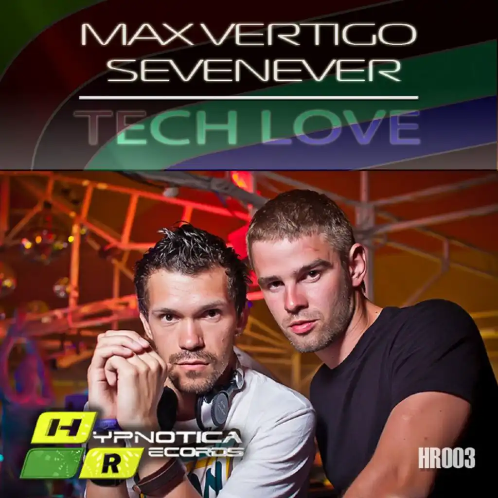 Max Vertigo & SevenEver
