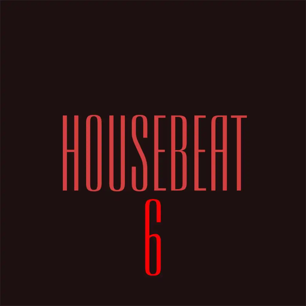 HouseBeat 6