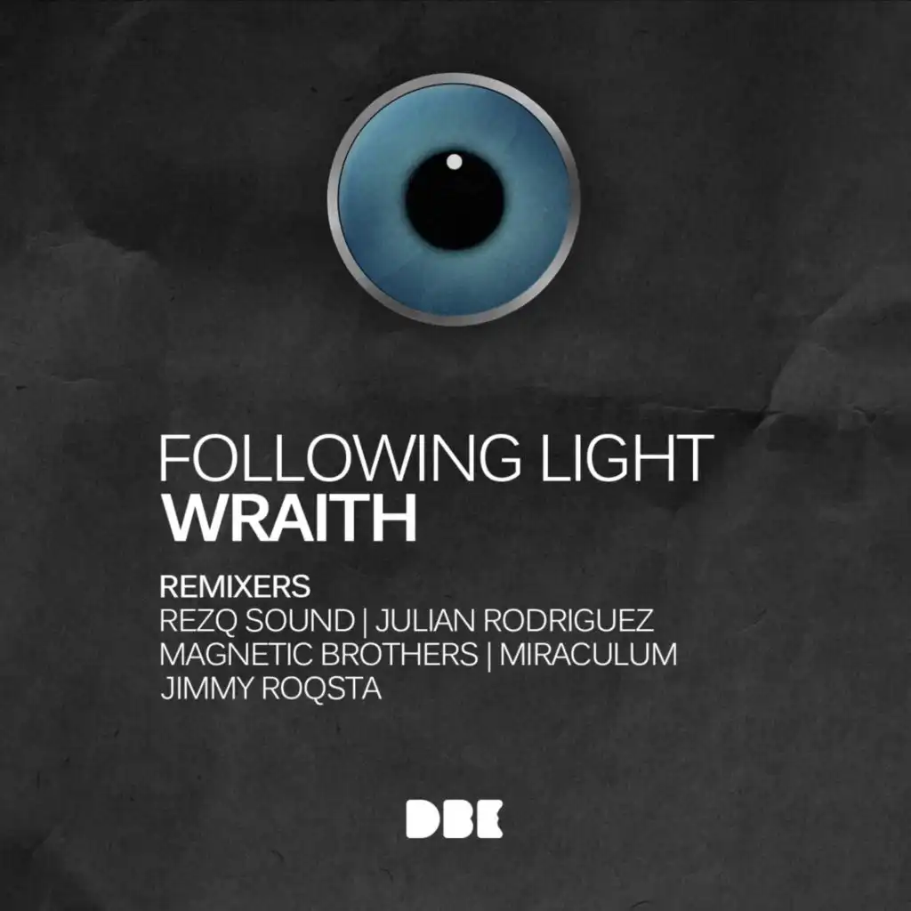 Wraith (Julian Rodriguez Remix)