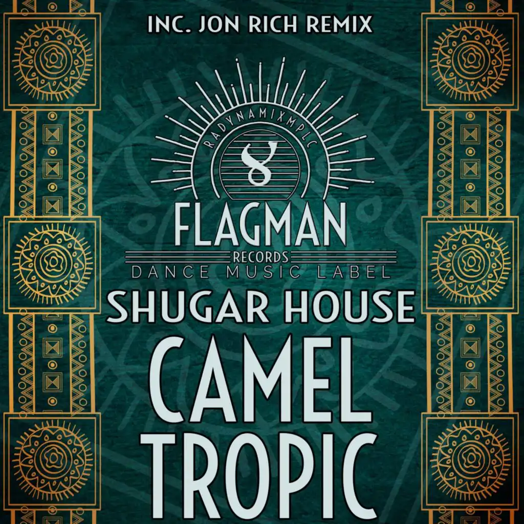 Camel Tropic (Jon Rich Edit Mix)