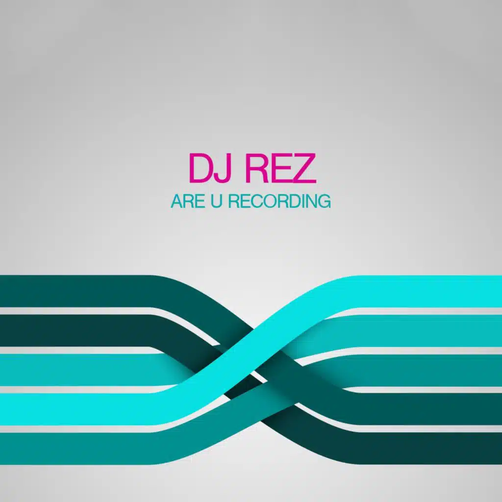 Are U Recording (Extended Mix)