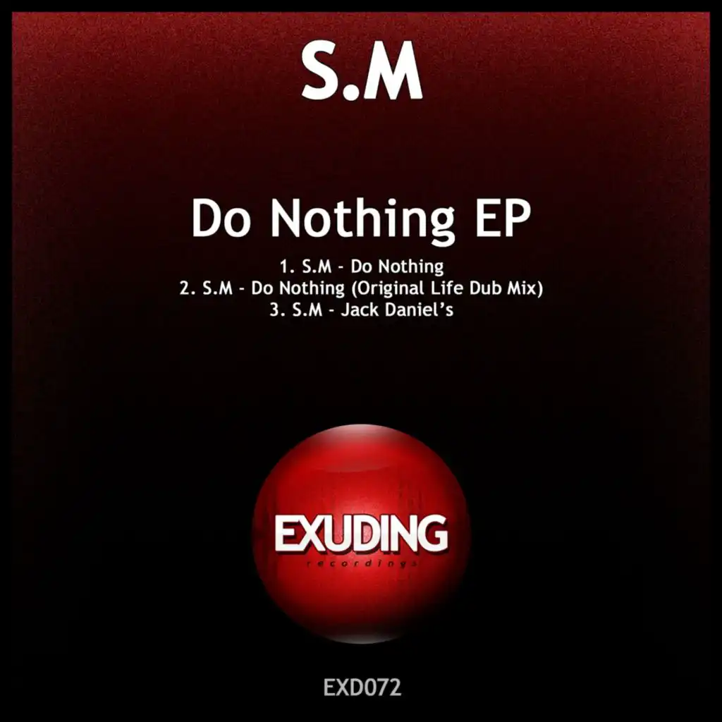 Do Nothing (Original Life Dub Mix)