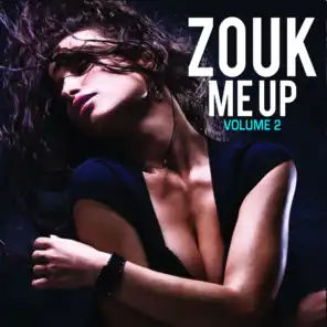 Zouk Me Up, Vol. 2