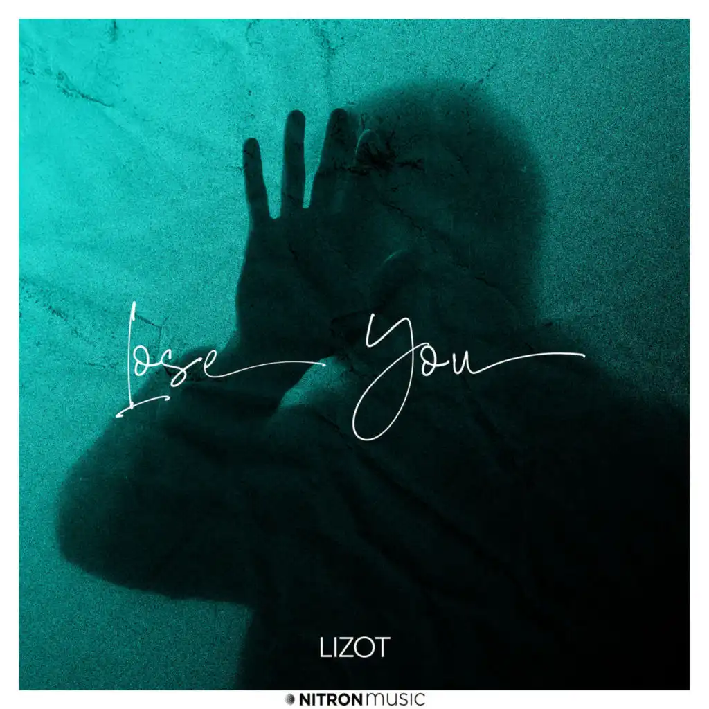 Lose You (feat. JUSTN X)