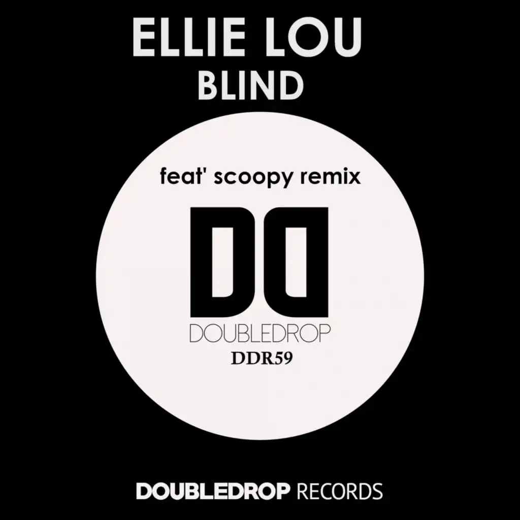 Blind (Scoopy Remix)