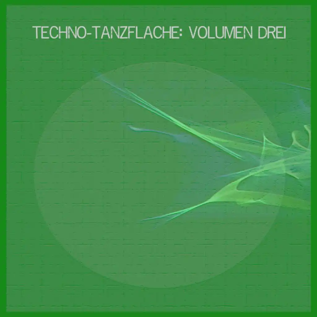 Techno-Tanzflache: Volumen Drei