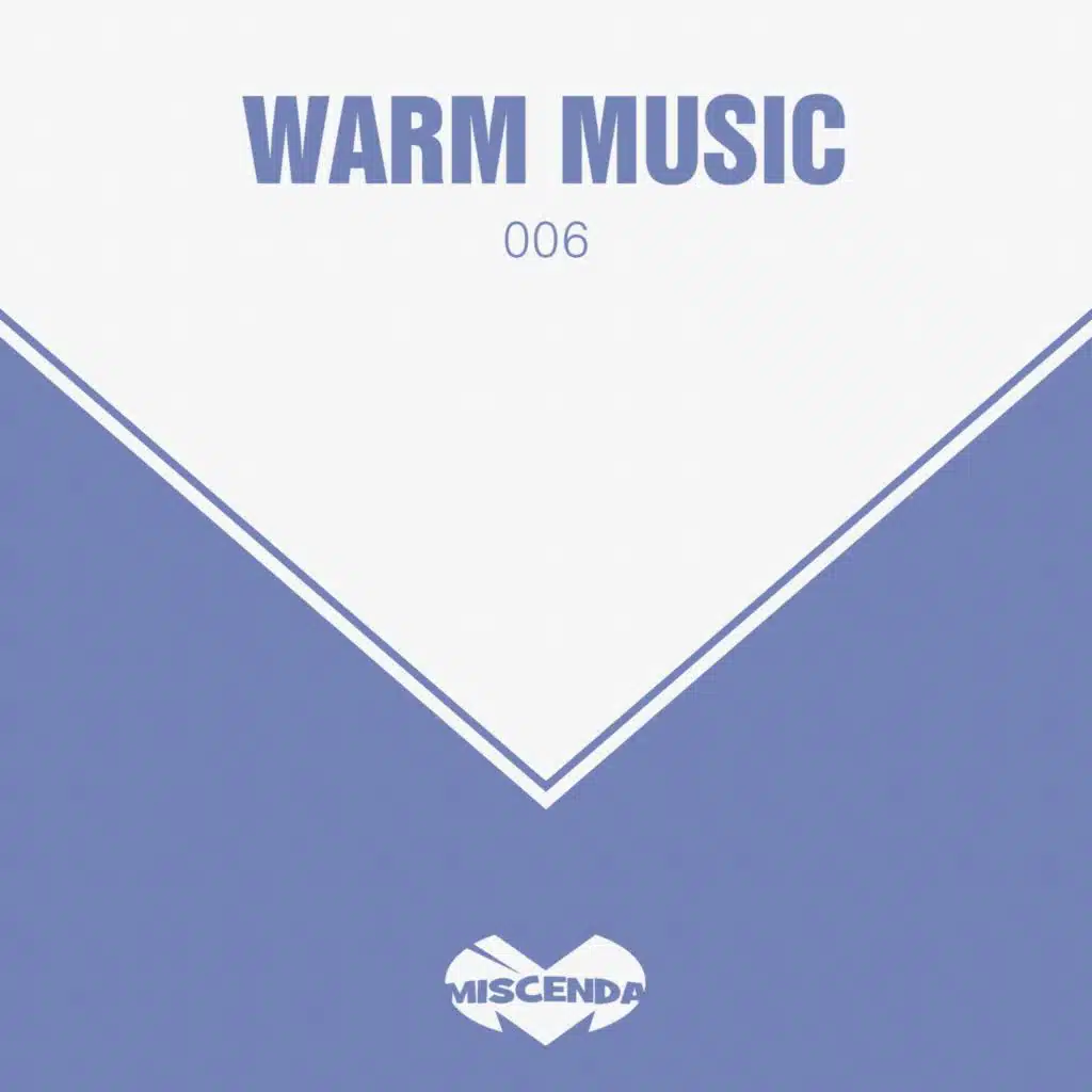 Warm Music Vol. 6