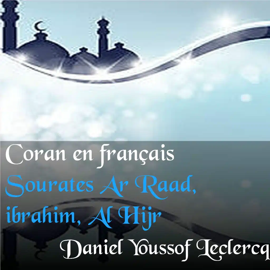 Sourate Ar Raad (Coran en français)