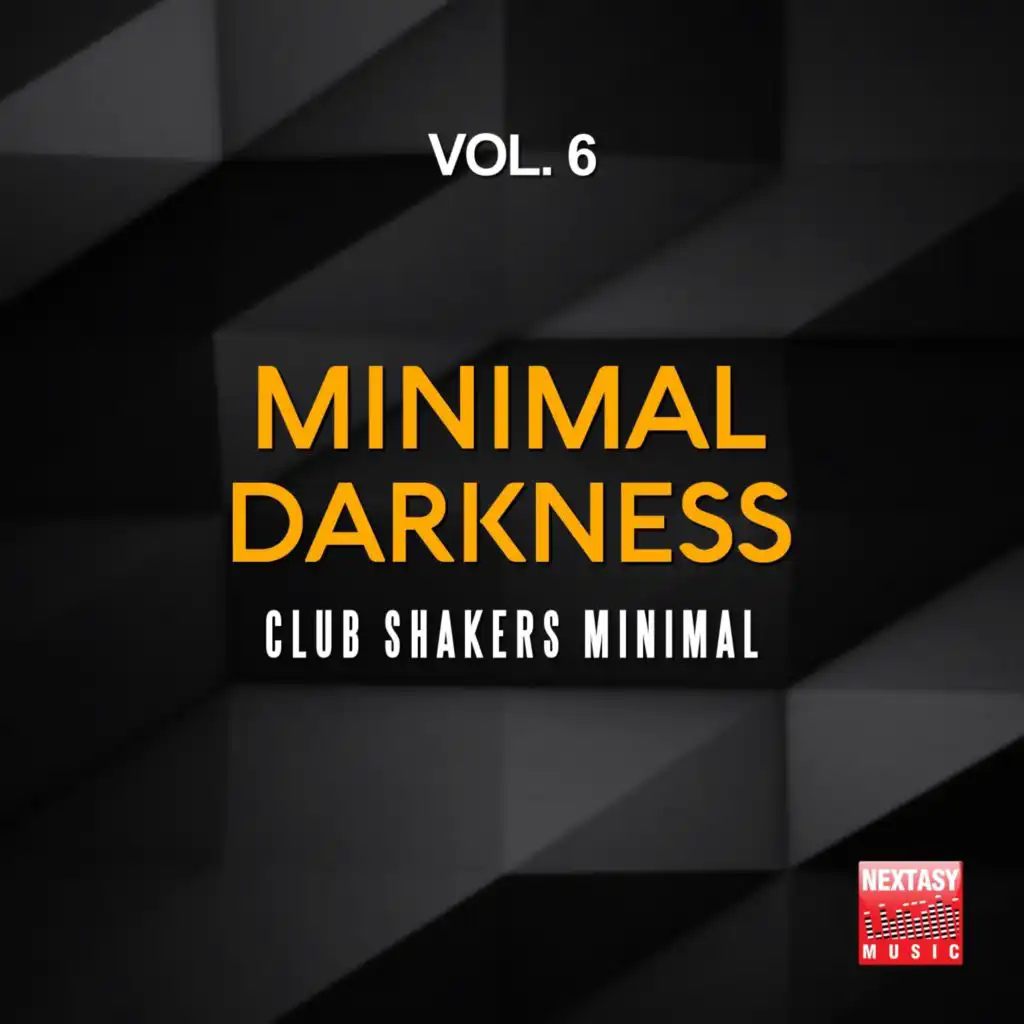 Minimal Darkness, Vol. 6 (Club Shakers Minimal)