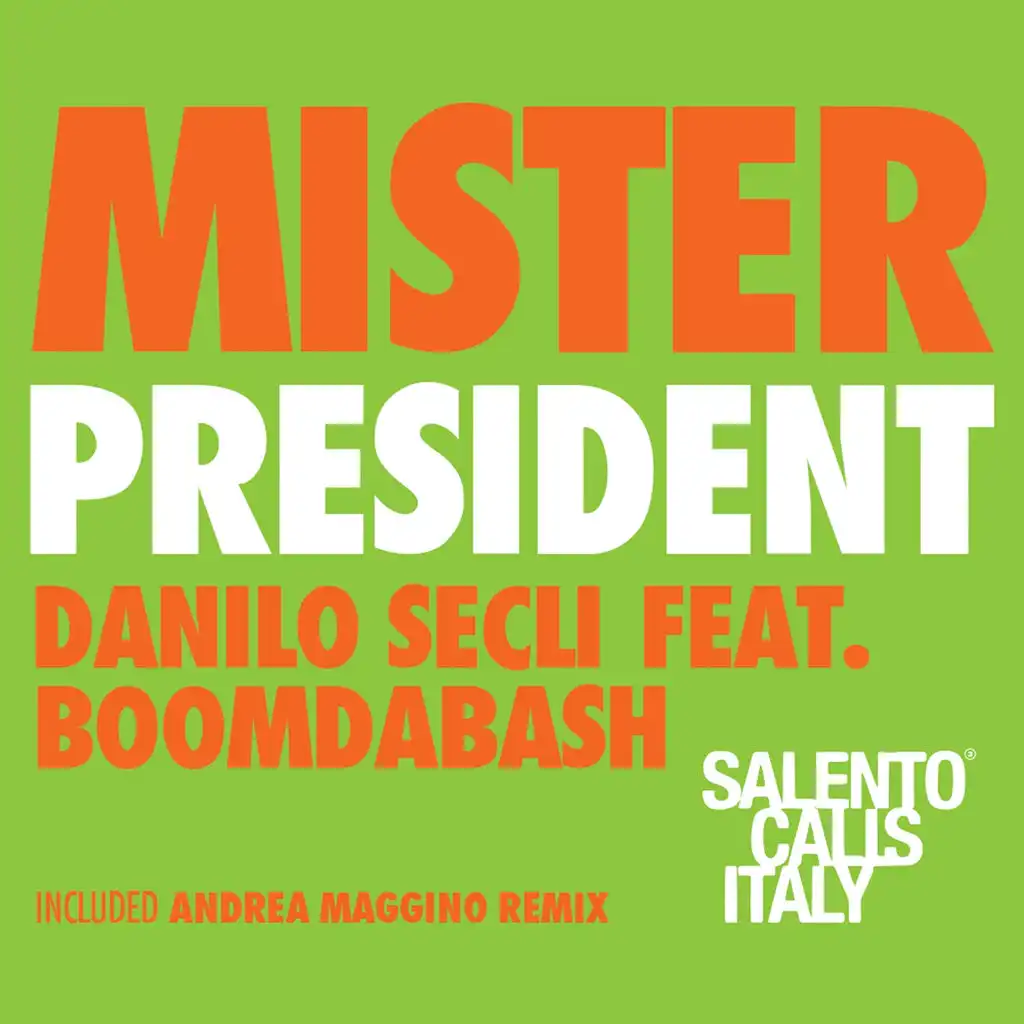 Mister President (Radio Edit) [ft. Boomdabash]