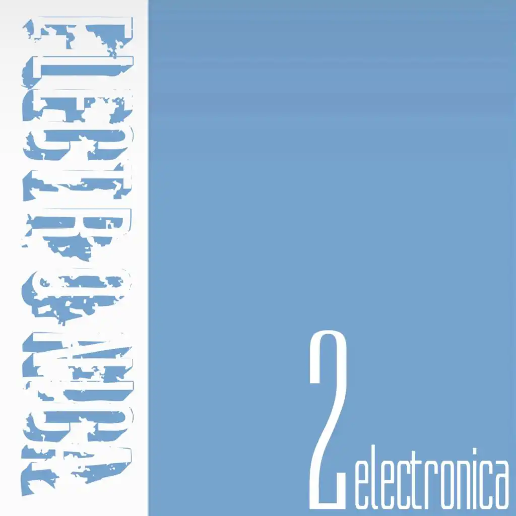 Electronica, Vol.2