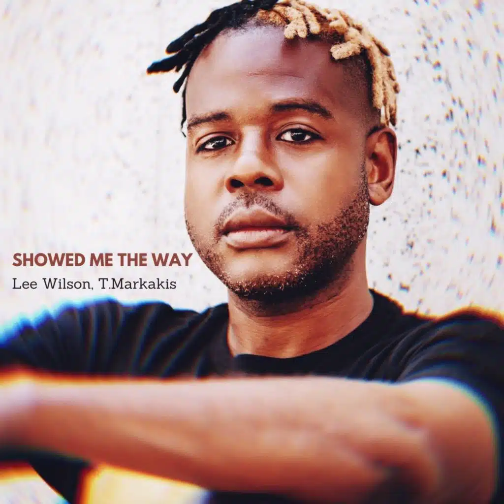 Showed Me the Way