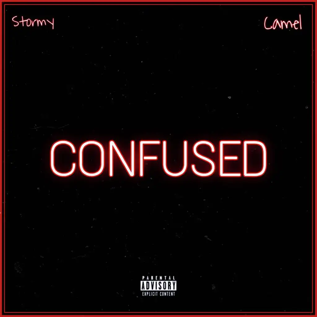 Confused (feat. Camel)