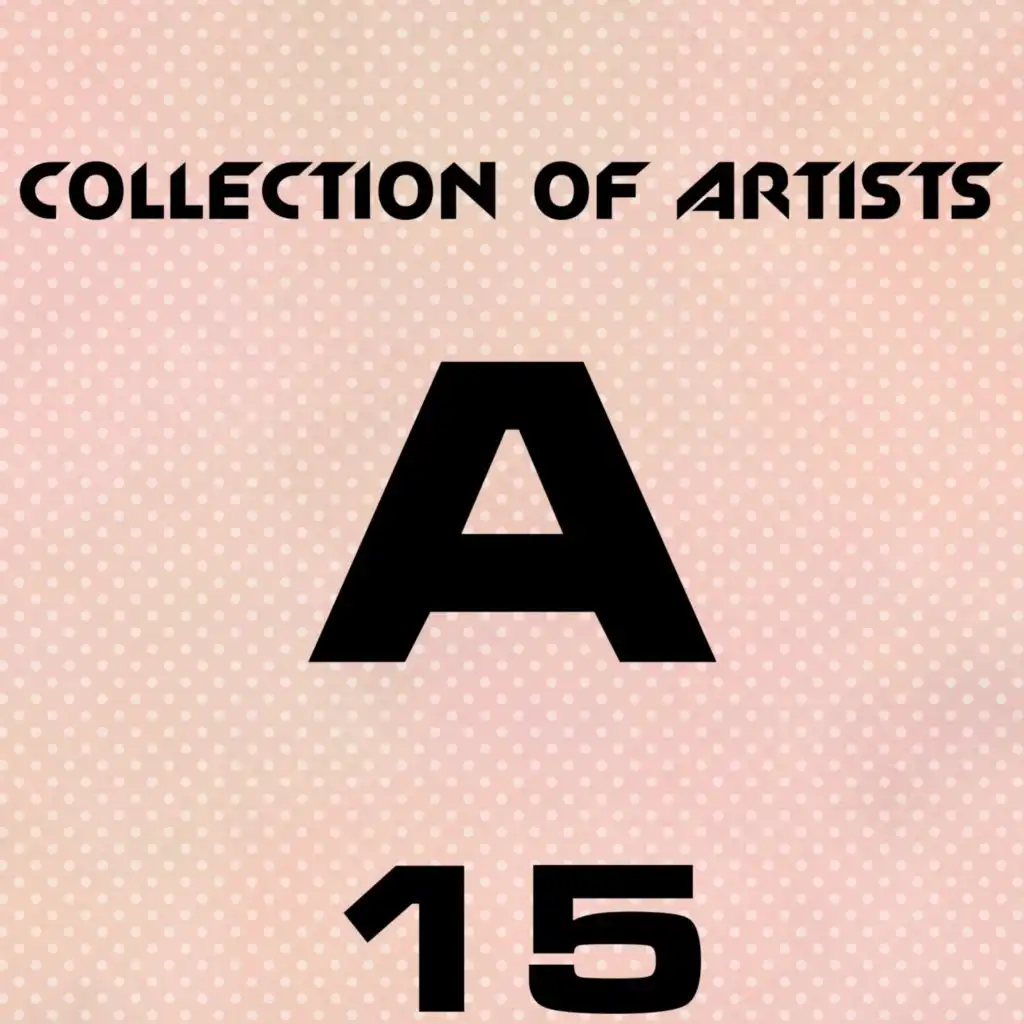 Collection of Artists A, Vol. 15