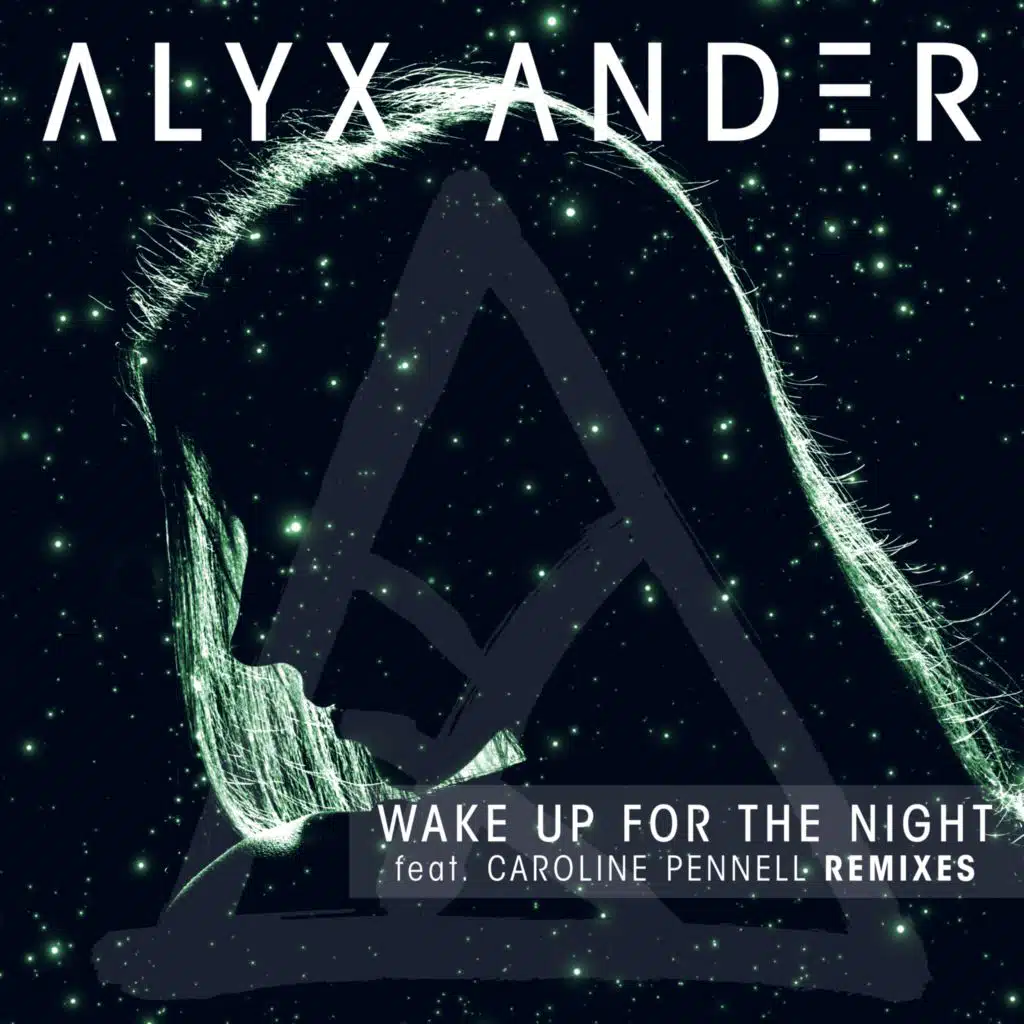 Wake up for the Night (Remixes) [feat. Caroline Pennell]