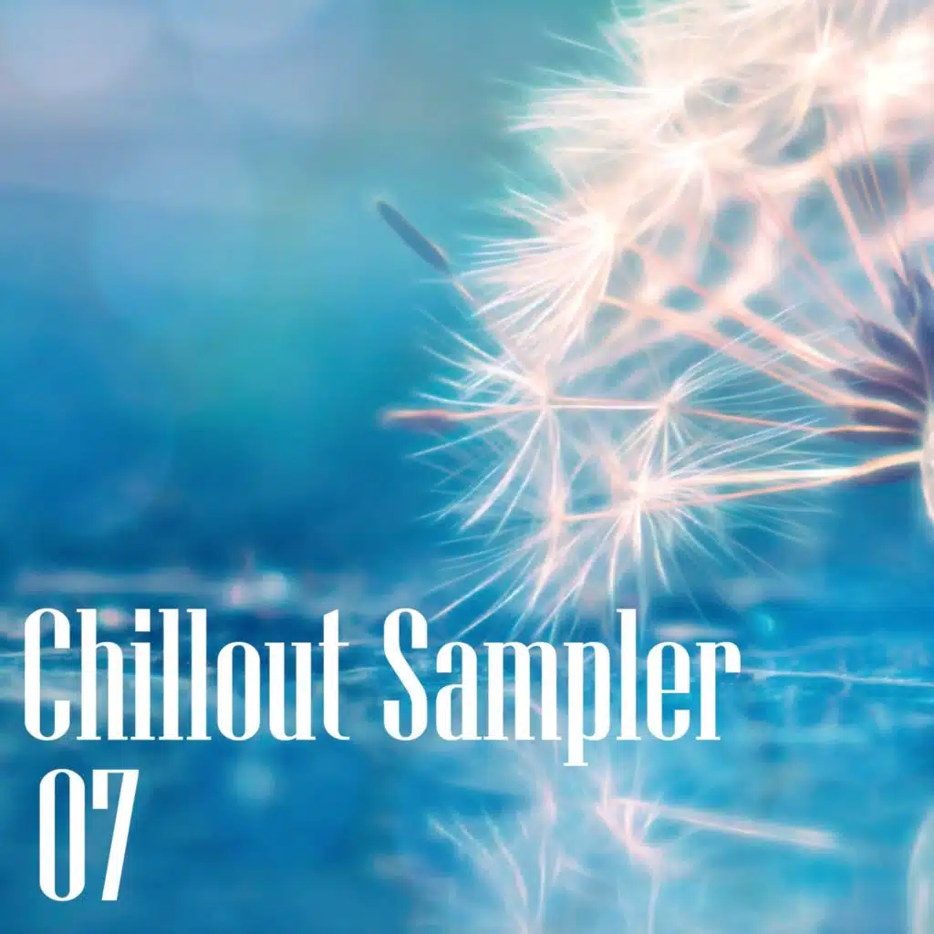 Chillout Sampler 07