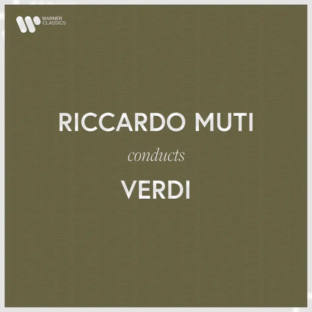 Riccardo Muti Conducts Verdi