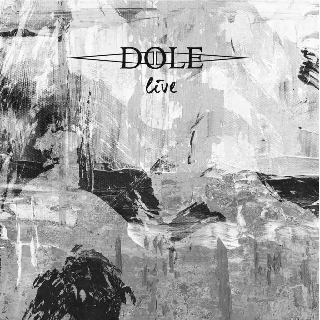 Dole (Live)