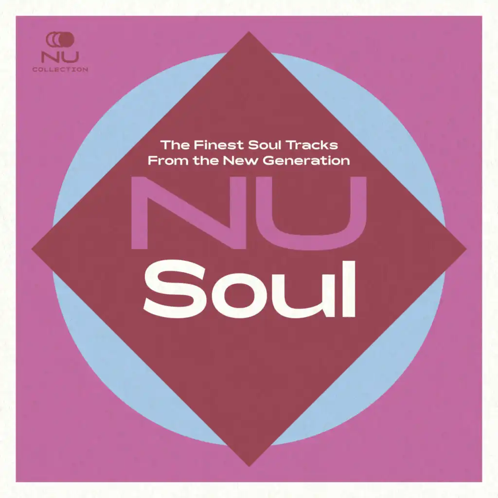 Nu Soul : The Finest Soul Tracks From the New Generation