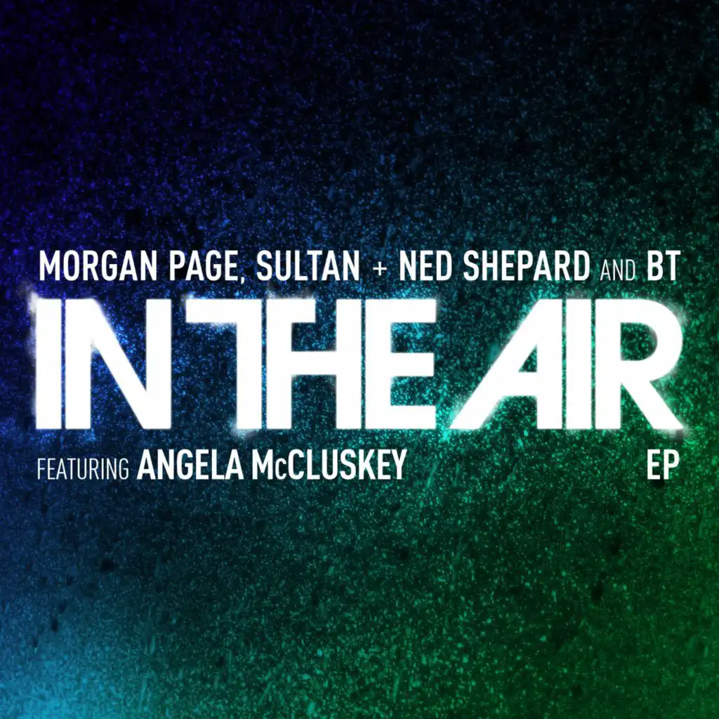 In The Air (Radio Edit) [feat. Angela McCluskey]