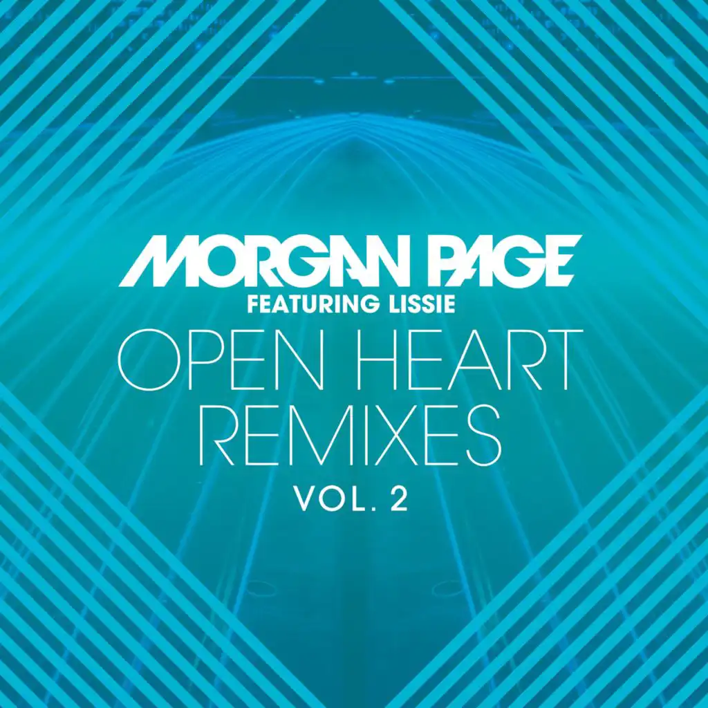 Open Heart Remixes, Vol. 2 (feat. Lissie)