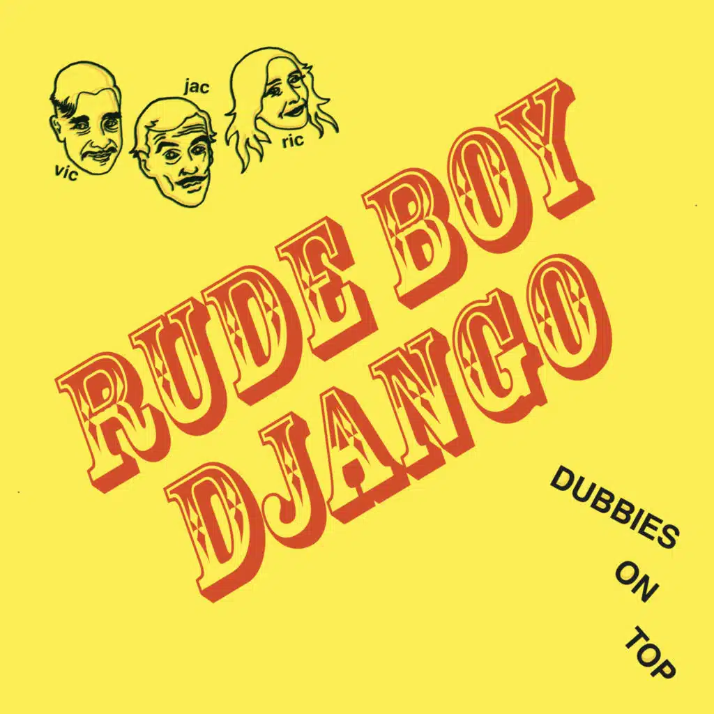 Rude Boy Django