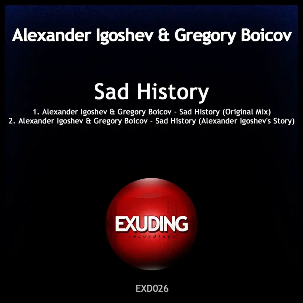 Sad History (Alexander Igoshev's Story)