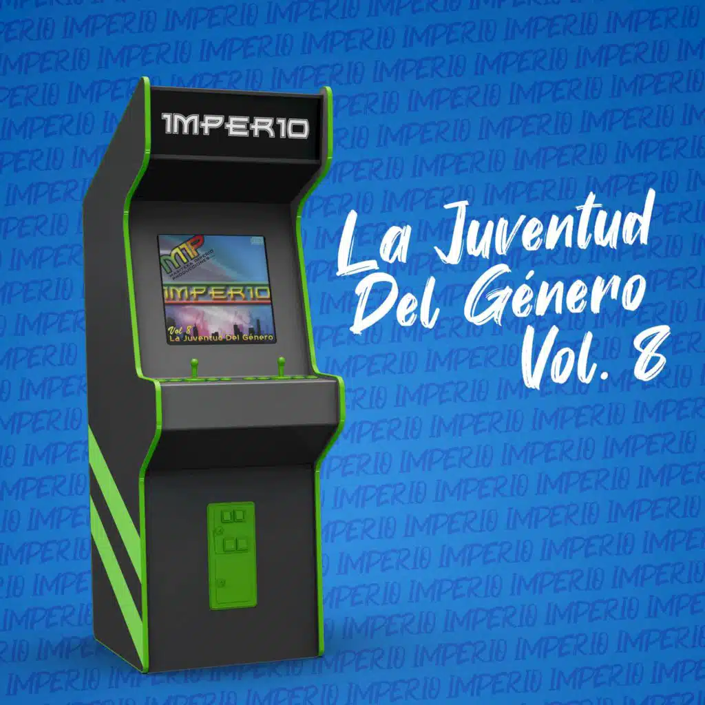 Imperio La Juventud Del Género, Vol. 8