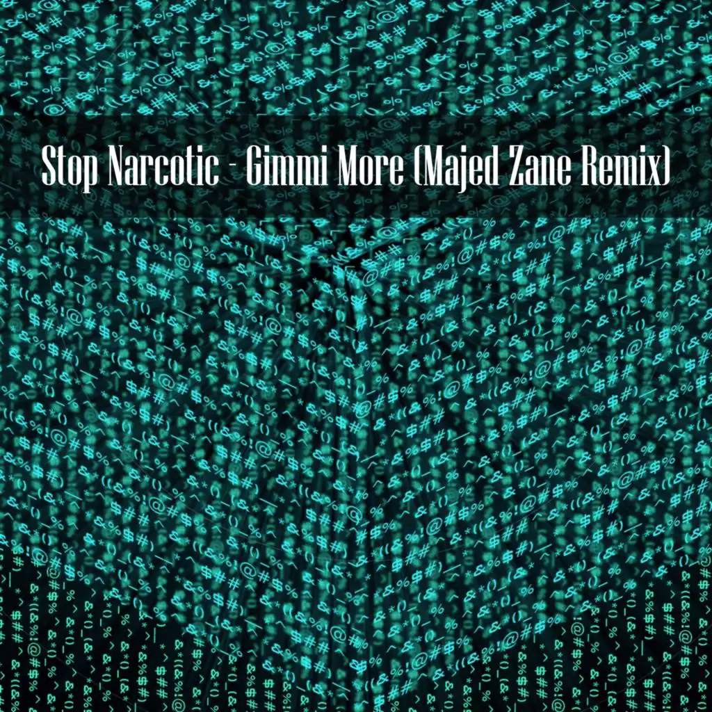 Gimmi More (Majed Zane Remix)