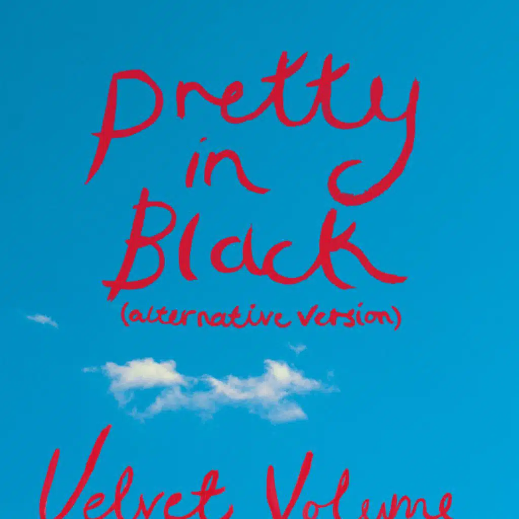 Pretty in Black (Alternate Version)