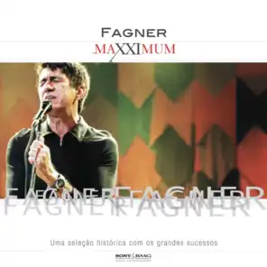 Maxximum - Fagner