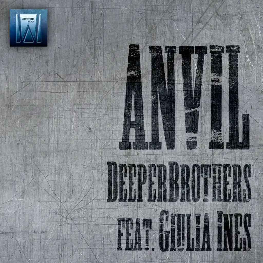 Anvil (Extended Mix) [feat. Giulia Ines]