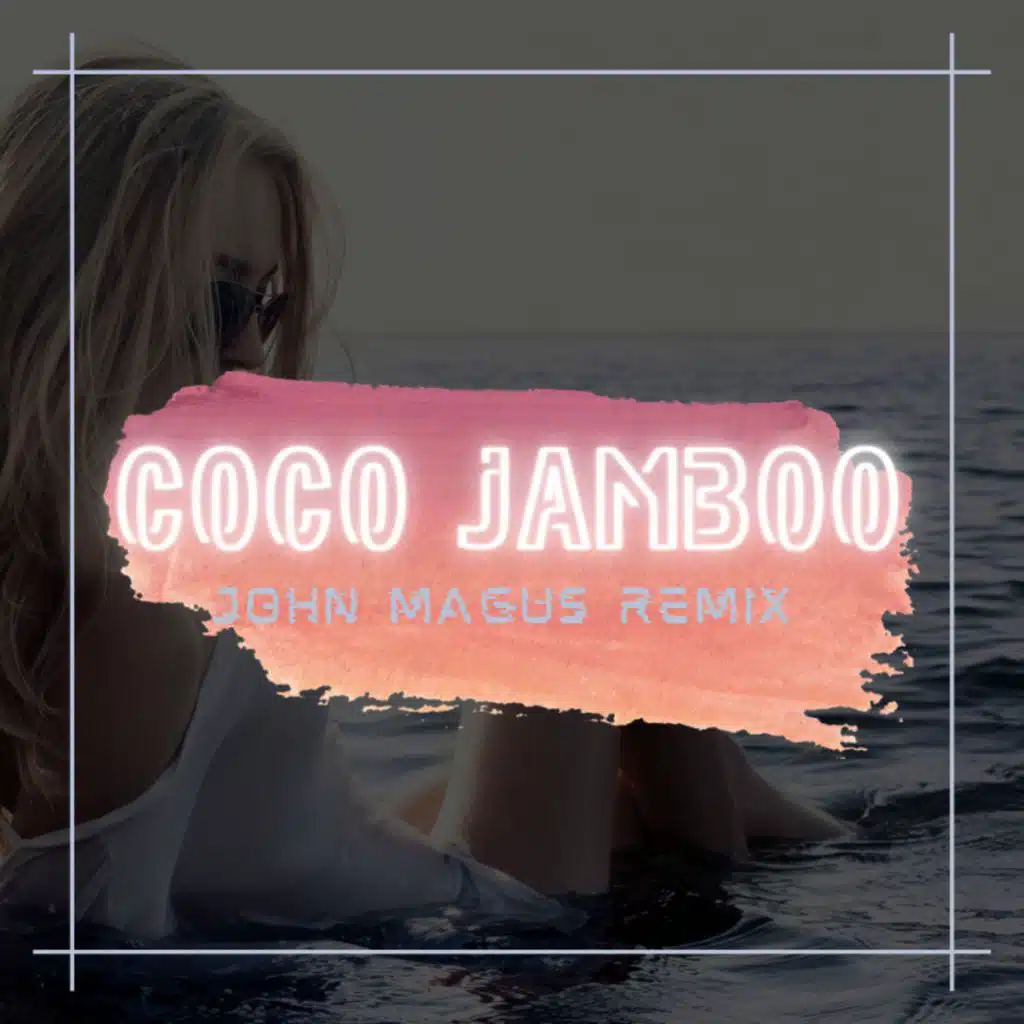 Coco Jamboo - Mr. President (John Magus Remix)