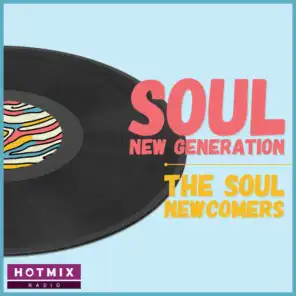 Soul New Generation (The Soul Newcomers)