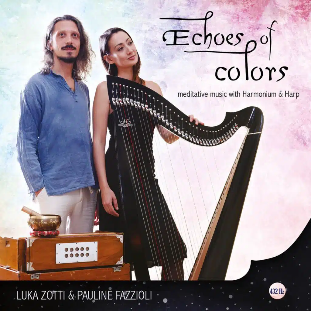 Echoes of Colors (432 Hz) with Harmonium and Harp [singles from the album]