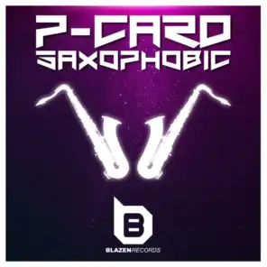 Saxophobic (A 90 STYLE Remix)